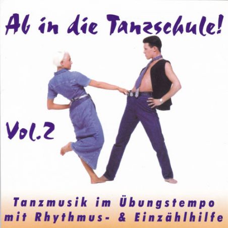Ab In Die Tanzschule! Vol. 2