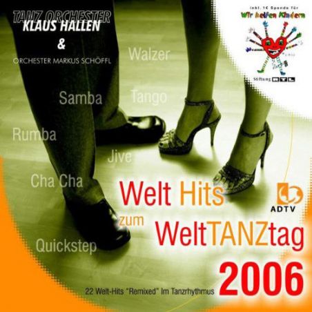 Welt Hits zum Welttanztag 2006