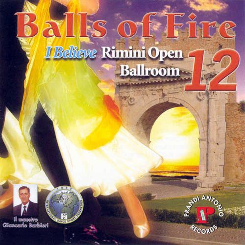 Rimini Open Vol. 12 - Balls Of Fire 'I Believe'