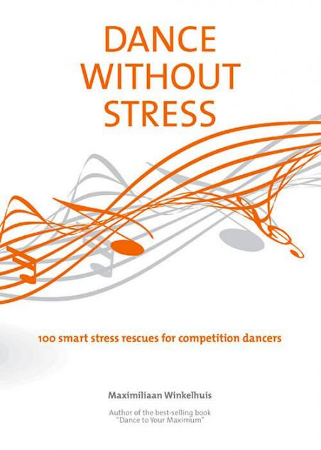 Dance Without Stress (1st Edition)