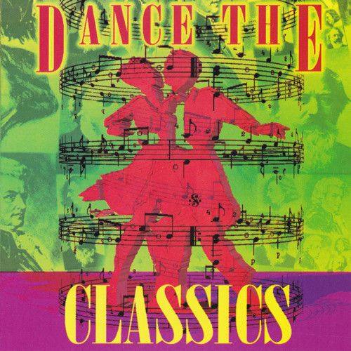 Dance The Classics